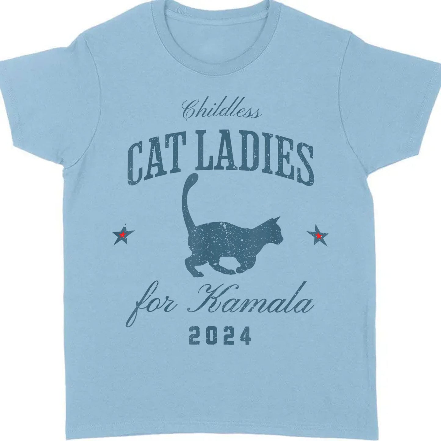 Childless Cat Ladies For Kamala Shirt | Kamala Harris 2024 Shirt | Democrat Shirt Bright T1236 - KH2