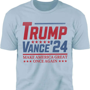 Trump Vance 2024 Shirt | Trump 2024 Shirt | JD Vance Shirt | Election 2024 Shirt | Trump Supporters Shirt Bright C1168 - GOP