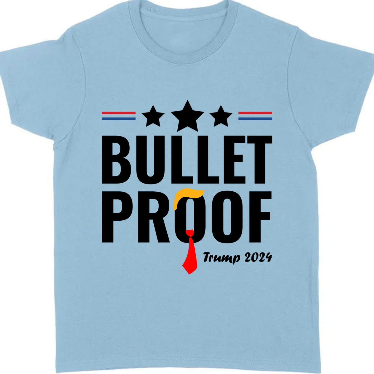 Bullet Proof | Trump Fight 2024 Shirt | Trump Supporters Shirt Bright T1127- GOP