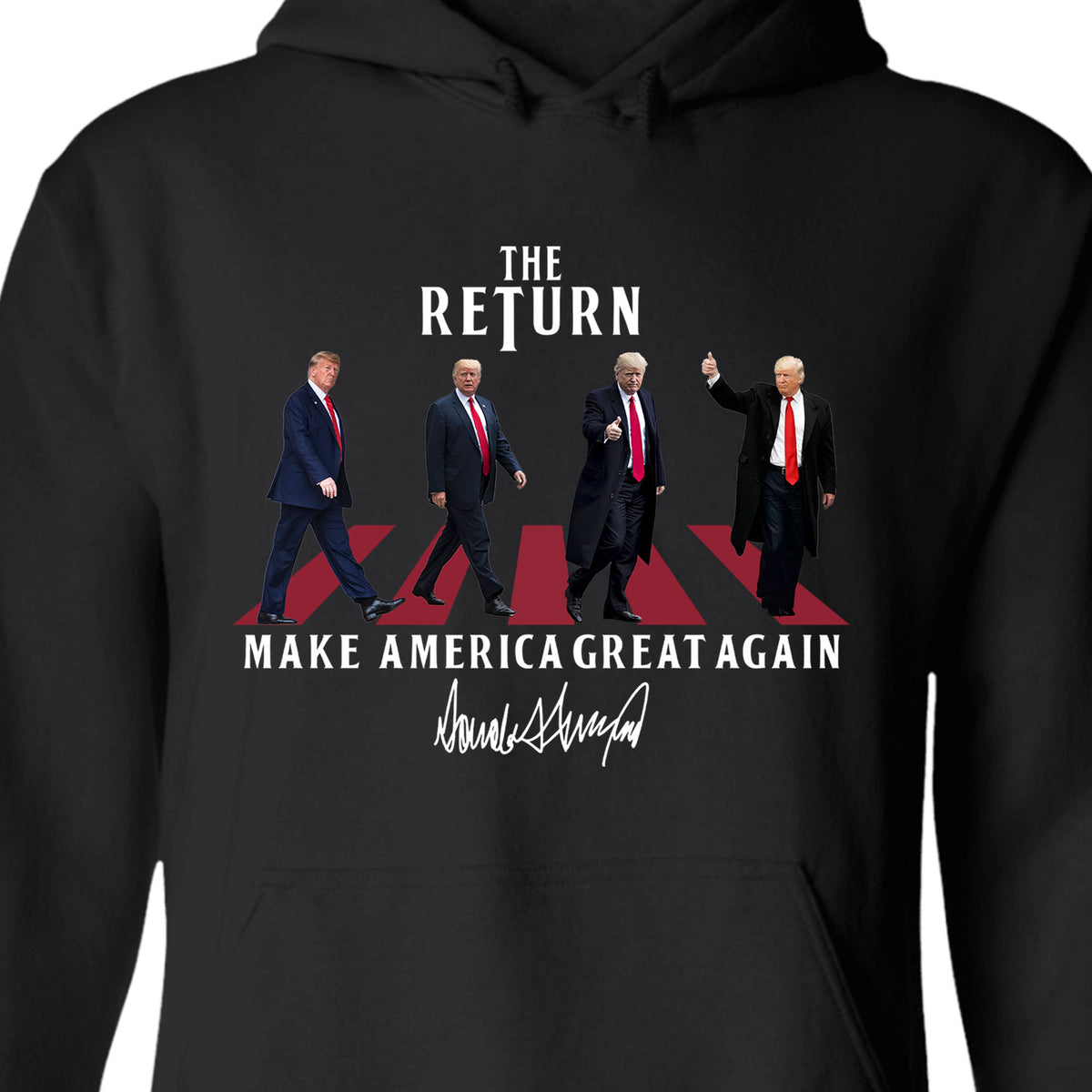 The Return MAGA Shirt | Donald Trump Homage Shirt | Donald Trump Fan Tees C898 - GOP