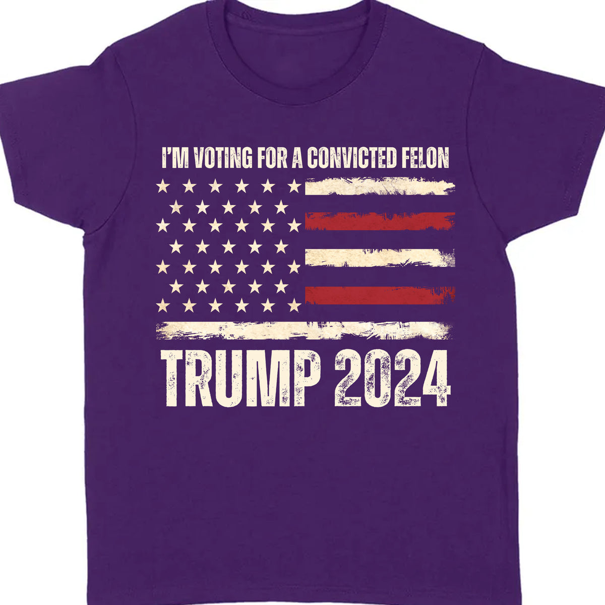 I'm Voting For A Convicted Felon Unisex Shirt | Trump 2024 Shirt | I'm Voting For The Felon Shirt | Shirt Dark C1057 - GOP