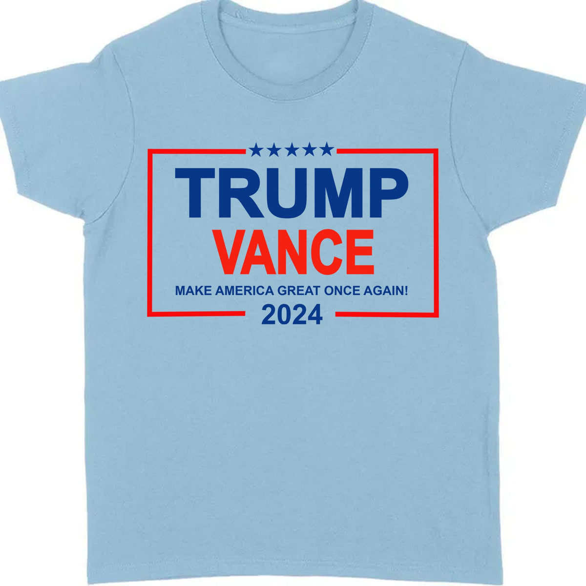 Make America Great Once Again | Trump Vance 2024 Shirt | Republican Shirt | Trump Supporters Shirt Bright T1180 - GOP