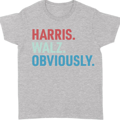Harris Walz Obviously Shirt | Kamala Harris 2024 Shirt | Democrat Shirt Dark T1585 - KH2