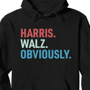 Harris Walz Obviously Shirt | Kamala Harris 2024 Shirt | Democrat Shirt Dark T1585 - KH2