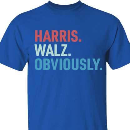 Harris Walz Obviously Shirt | Kamala Harris 2024 Shirt | Democrat Shirt Dark T1585 - KH2