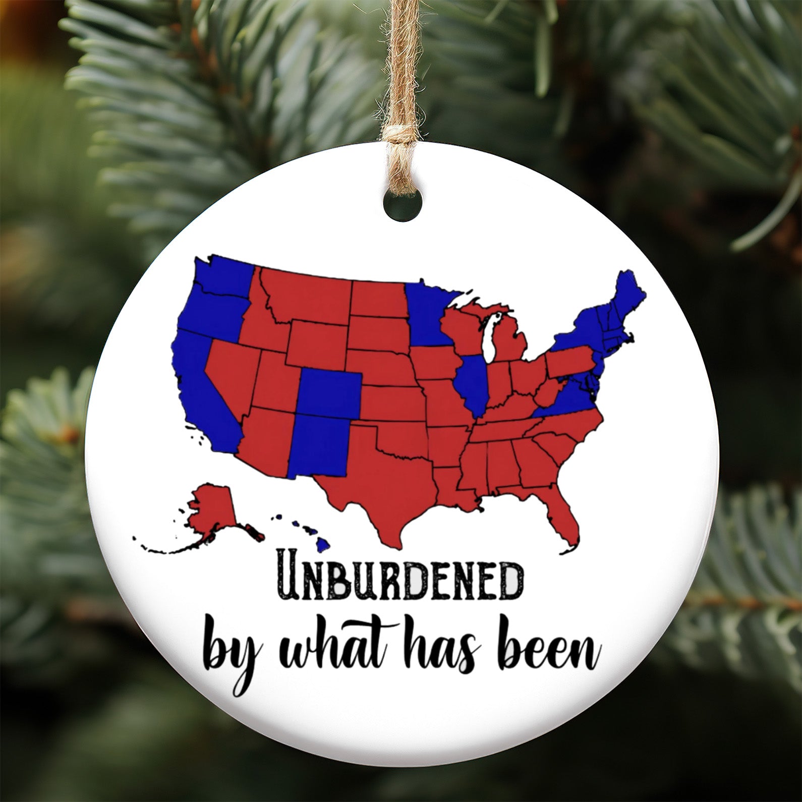 "Unburdened by What Has Been" Humorous Trump, 2024 Election Map Ceramic Ornament, Trump Won M1787 - GOP