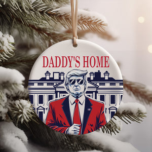 Funny Trump Daddy Ornament, Trump 2024 Gifts, Election 2024 Ornament, Funny Trump Ornament M1798 - GOP