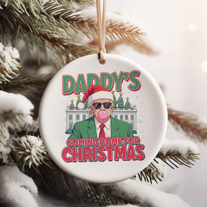 Daddy Coming Home For Christmas, Funny Trump Christmas, Trump 47th President Ceramic Ornament, Perfect for Car & Christmas Tree Decor T1727 - GOP