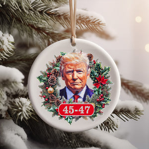 Donald Trump 45 47 Christmas Ornament, Trump 2024 Gifts, American Pride Ceramic Ornament M1799- GOP