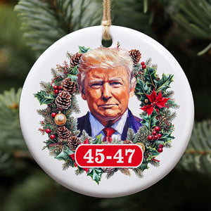 Donald Trump 45 47 Christmas Ornament, Trump 2024 Gifts, American Pride Ceramic Ornament M1799- GOP