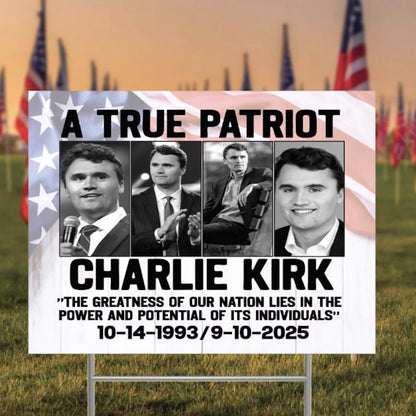 Charlie Kirk Farewell Yard Sign | Justice For Charlie | Charlie Kirk Patriotic Yard Sign, Garden Sign 682851