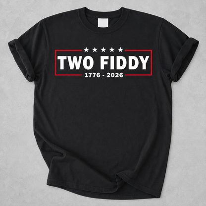 Two Fiddy USA 250 Years Patriotic Shirt, 1776-2026 Independence Day Dark Shirt, Funny America Graphic Shirt, 4th Of July Gift 685468