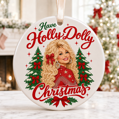 Have a Holly Dolly Christmas Ceramic Ornament, Country Music Legend Memorial Keepsake, Dolly Parton Gift 686108 WFD