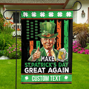 Trump Make St. Patrick's Day Great Again Garden Flag, Personalized Flag, Custom Family Name St. Patrick's Day Flag 681898 - GOP