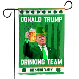 Donald Trump Drinking Team Garden Flag, Personalized Flag, Custom Family Name St. Patrick's Day Flag 681875 - GOP