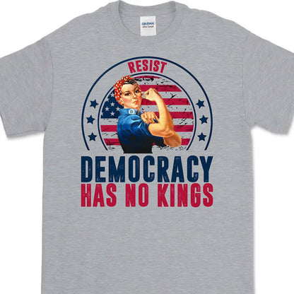 Resist Democracy Has No Kings Shirt | Anti-Trump Protest Shirt | Patriotic Democracy Shirt | No Kings in America Shirt 682476