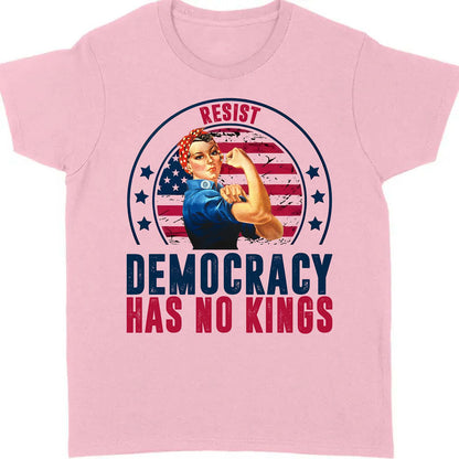 Resist Democracy Has No Kings Shirt | Anti-Trump Protest Shirt | Patriotic Democracy Shirt | No Kings in America Shirt 682476