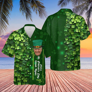 Trump Make St. Patrick's Day Great Again Shamrock Hawaiian Shirt| St. Patrick's Day 3D Shirt | Trump Funny Hawaiian Shirt 681932- GOP