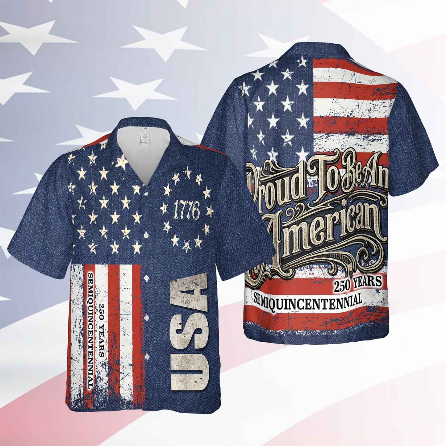 Patriotic 250 Years Hawaiian Shirt, Proud to Be an American AOP Hawaii Shirt, Vintage USA 1776–2026 Shirt 684911