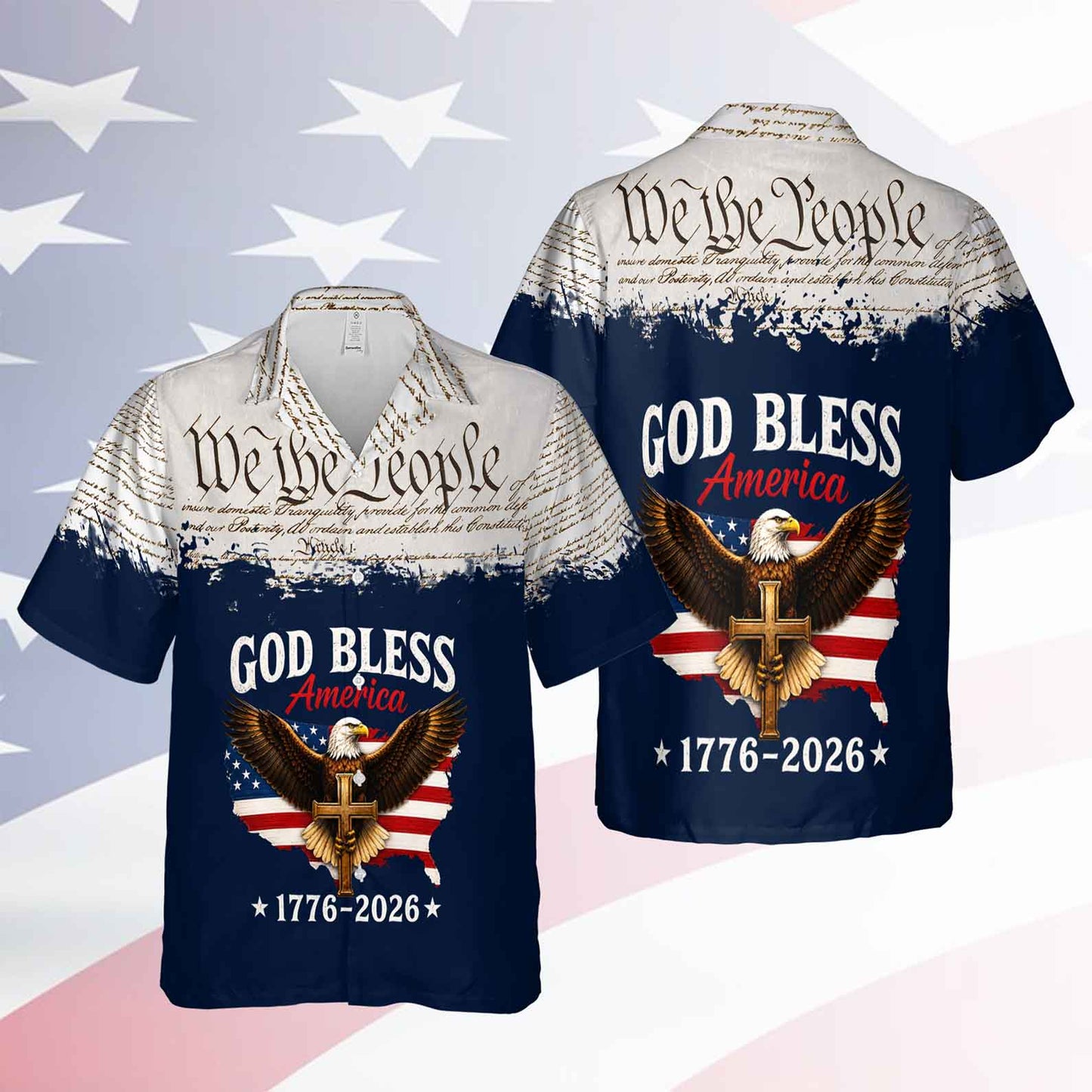 250 Years We The People Hawaiian Shirt, Patriotic Semiquincentennial 1776-2026 Shirt, 4th Of July AOP Hawaii Shirt 685132