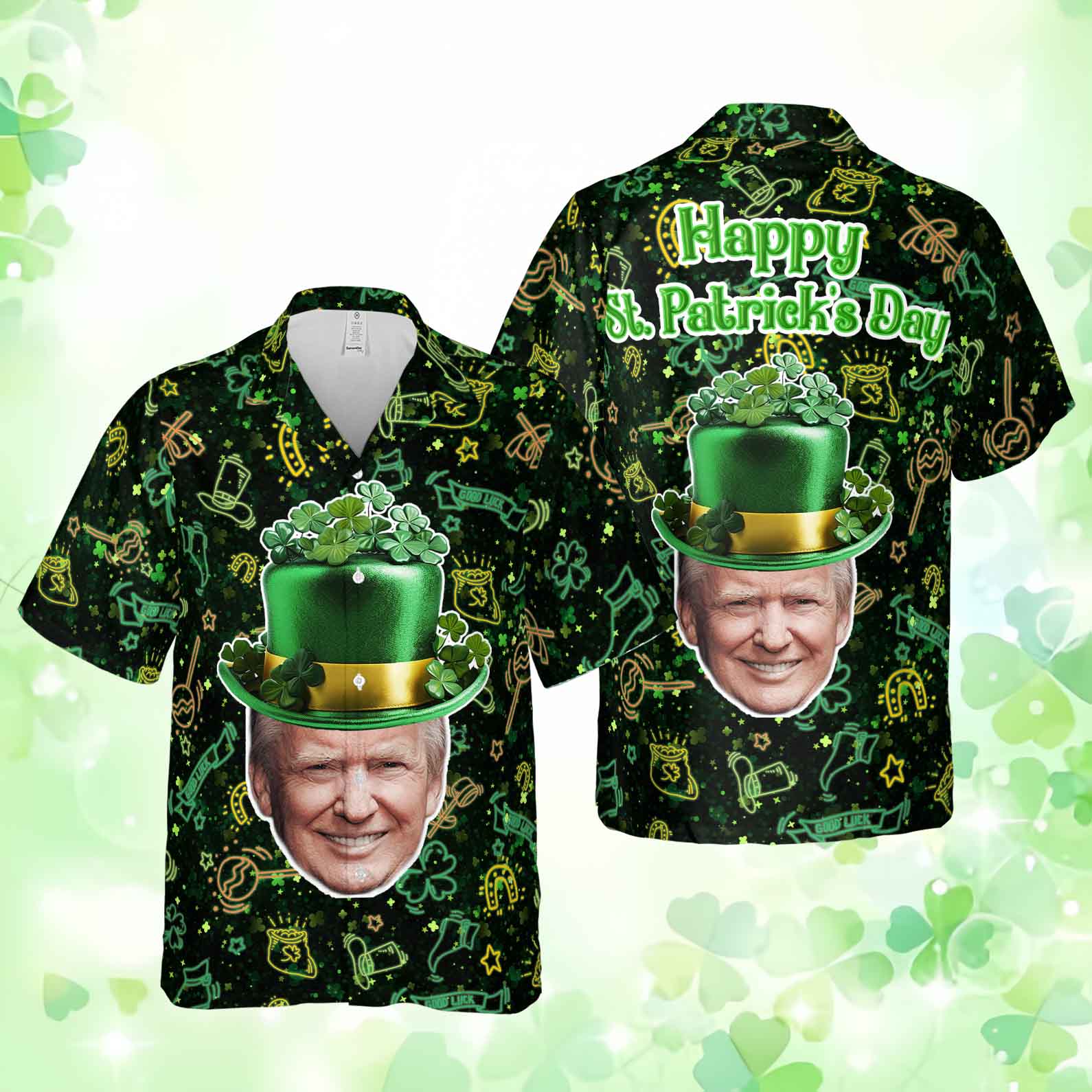 Trump Happy St. Patrick's Day Day Hawaiian Shirt| St. Patrick's Day 3D Shirt | Trump Funny Hawaiian Shirt 681920- GOP