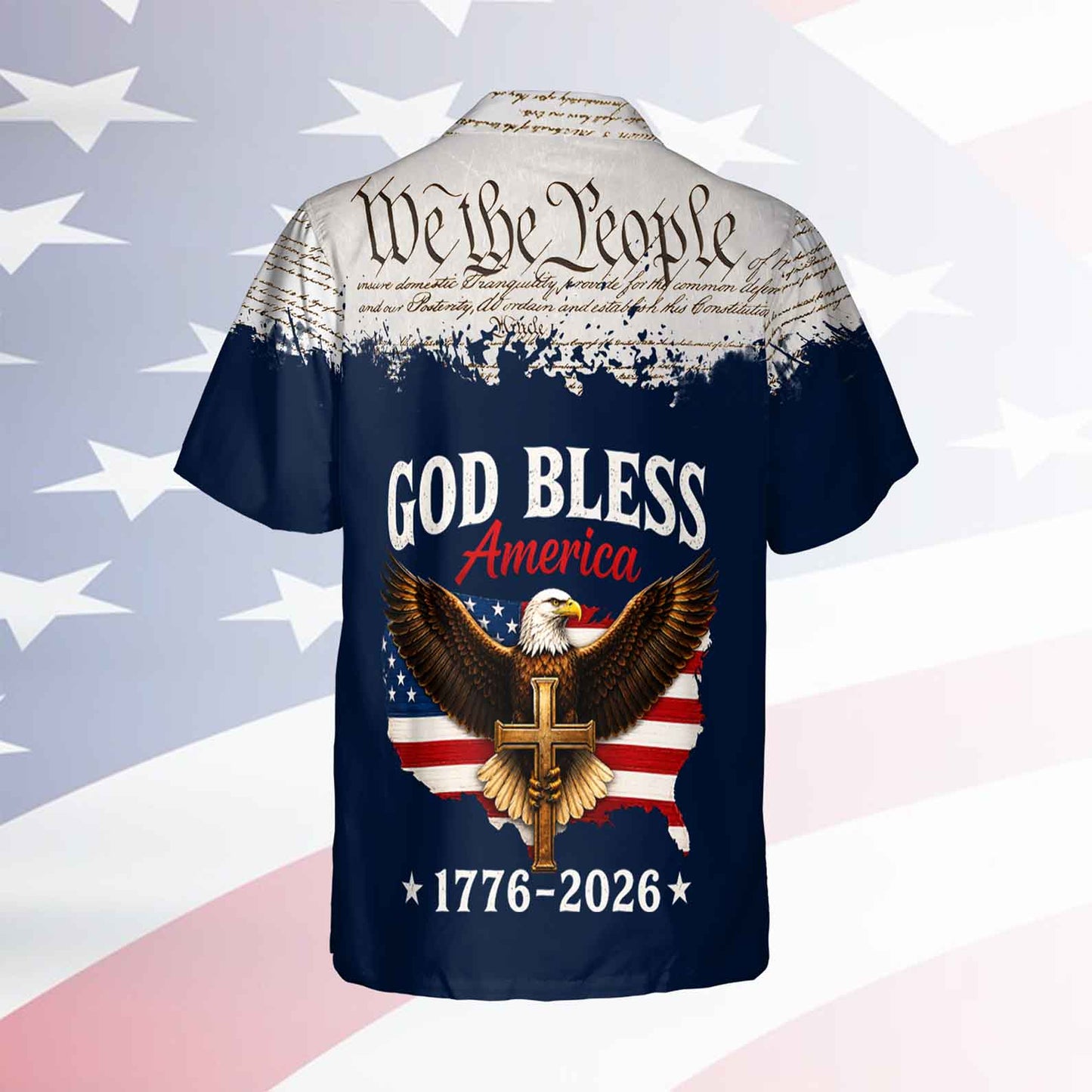 250 Years We The People Hawaiian Shirt, Patriotic Semiquincentennial 1776-2026 Shirt, 4th Of July AOP Hawaii Shirt 685132