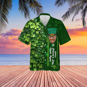 Trump Make St. Patrick's Day Great Again Shamrock Hawaiian Shirt| St. Patrick's Day 3D Shirt | Trump Funny Hawaiian Shirt 681932- GOP