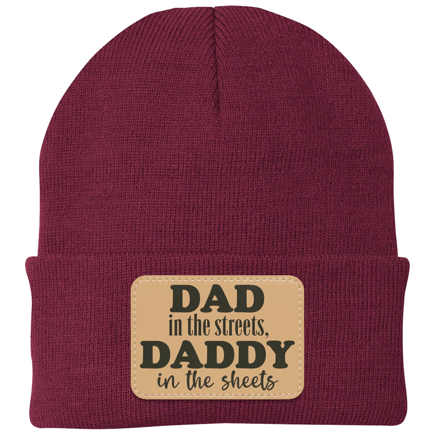 Dad In The Streets, Daddy In The Sheets, Funny Rectangle Leather Patch Hat C824