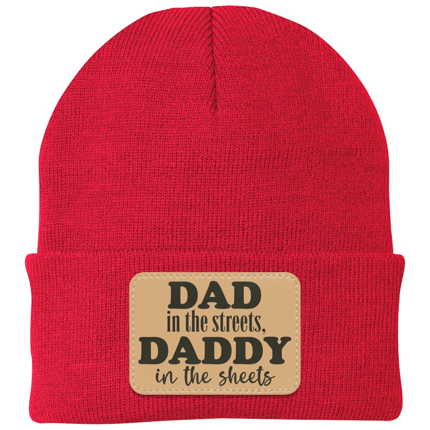 Dad In The Streets, Daddy In The Sheets, Funny Rectangle Leather Patch Hat C824