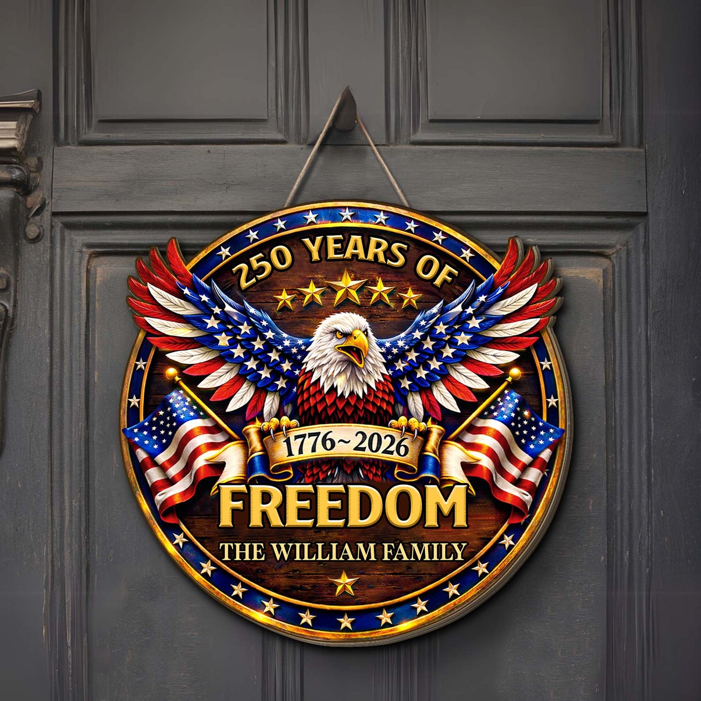 Custom Name 250 Years of Freedom Wooden Sign | Personalized USA 250th Anniversary Gift 684521