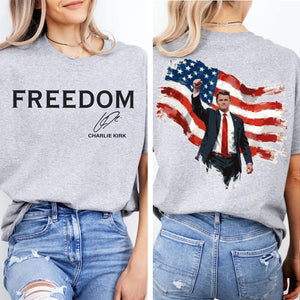 Freedom Charlie Kirk Shirt | Rest In Peace Charlie Kirk Hoodie | Justice Charlie Kirk Memorial Front & Back Shirt 683012