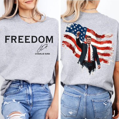 Freedom Charlie Kirk Shirt | Rest In Peace Charlie Kirk Hoodie | Justice Charlie Kirk Memorial Front & Back Shirt 683012