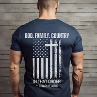 God Family Country Charlie Kirk Shirt | Justice Charlie Kirk Memorial Backside Shirt 683003