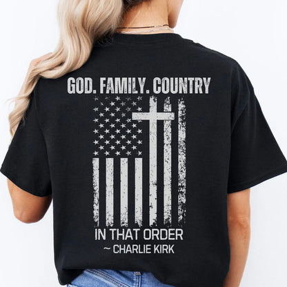 God Family Country Charlie Kirk Shirt | Justice Charlie Kirk Memorial Backside Shirt 683003