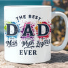 The Best Dad Ever Mug – The Man The Myth The Legend Coffee Mug | Father's Day Gift for Dad, Legend Dad Mug, Best Father Mug 682290