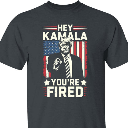 Kamala You're Fired , Trump Won, Funny Trump Election Shirt, Trump 47th President Shirt Dark T1738 - GOP