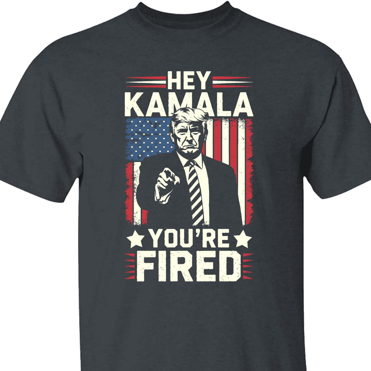 Kamala You're Fired , Trump Won, Funny Trump Election Shirt, Trump 47th President Shirt Dark T1738 - GOP