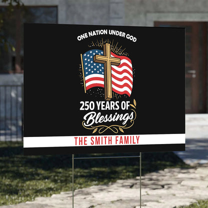 Personalized 250 Years of Blessing Yard Sign | One Nation Under God | Patriotic 4th of July Yard Sign 684100