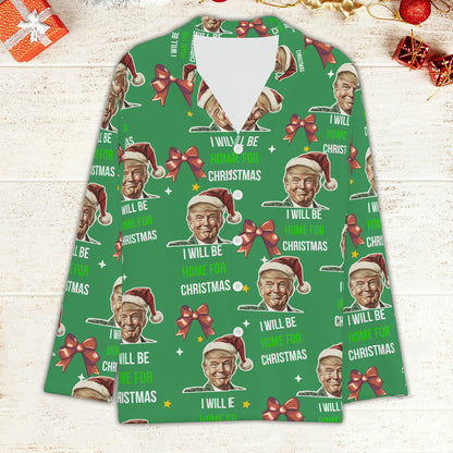 I'll Be Home For Christmas, Coquette Bow Trump Christmas Pajamas, Family Christmas Shirt M1780- GOP