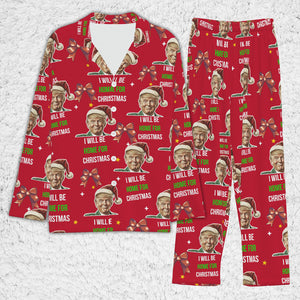 I'll Be Home For Christmas, Coquette Bow Trump Christmas Pajamas, Family Christmas Shirt M1780- GOP