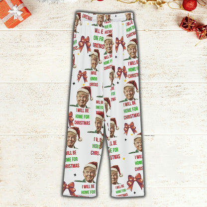I'll Be Home For Christmas, Coquette Bow Trump Christmas Pajamas, Family Christmas Shirt M1780- GOP