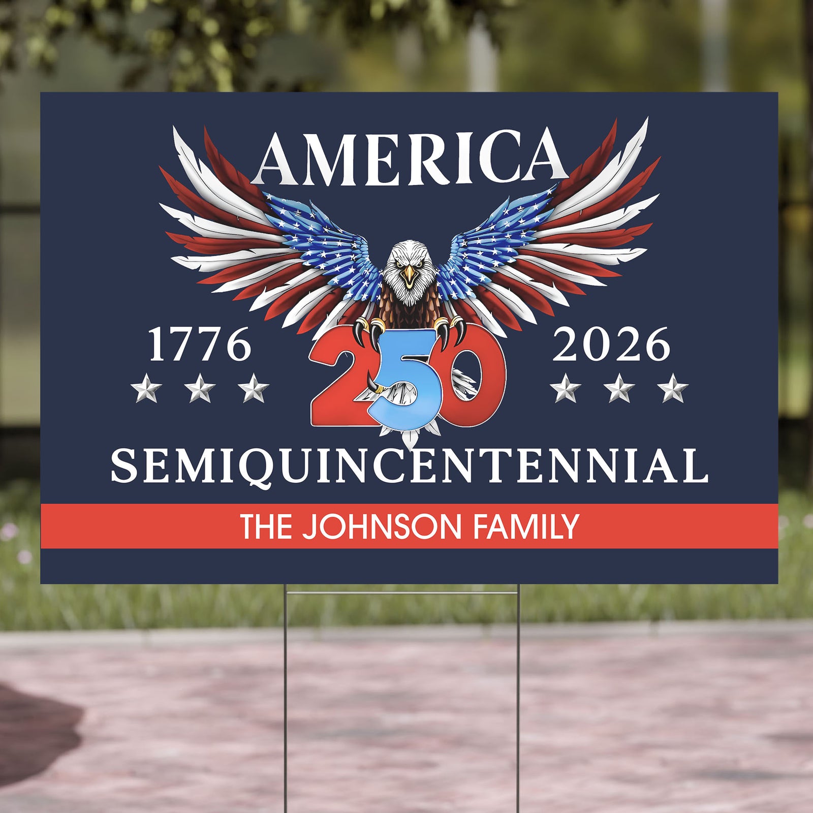 Personalized 250 Years Semiquincentennial Yard Sign | Happy 250th Birthday USA | America 250th Anniversary | Patriotic 4th Of July | Independence Day Yard Sign 682575