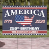 Happy 250 Years Birthday USA Yard Sign | America Anniversary Yard Sign | Patriotic 4th of July Yard Sign | Independence Day Yard Sign 682485