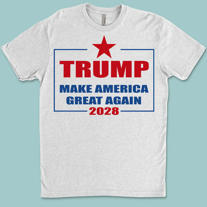 Make America Great Again – Trump 2028 Patriotic T-Shirt | Trump For President 2028, MAGA, Republican Apparel, Donald Trump Gift | GOP 682280