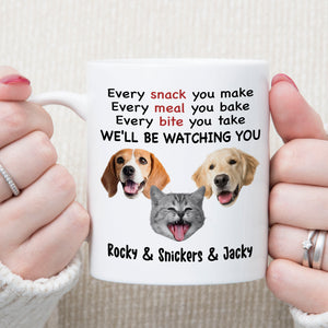 Every Snack You Make Personalized Custom Photo Dog Cat Mug T787