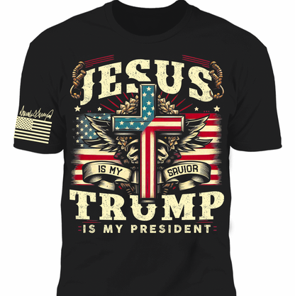 Jesus Is My Savior Trump Is My President Shirt, 47th President Trump Vintage Shirt, Republicans Dark Shirt 682109 - GOP