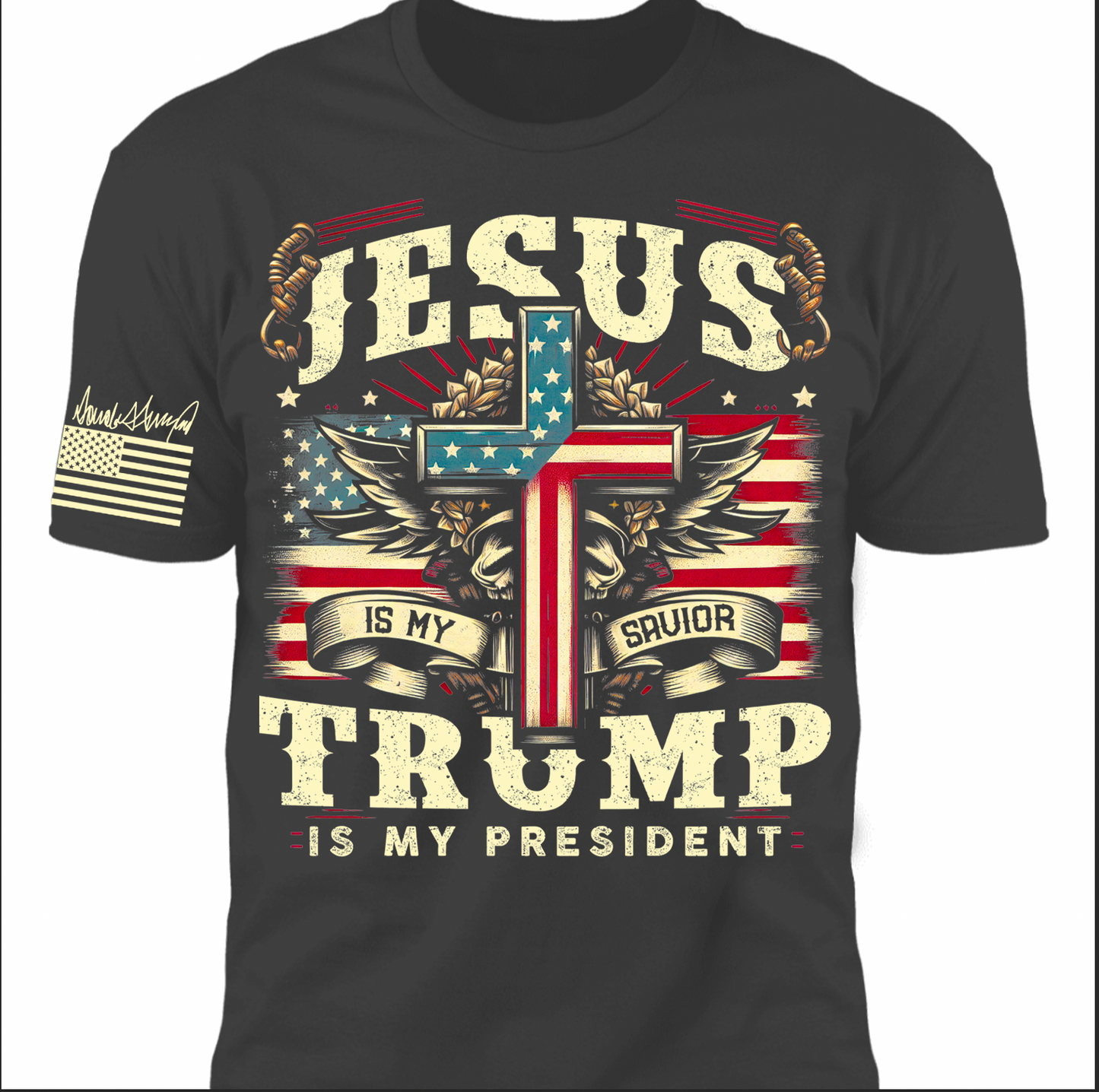 Jesus Is My Savior Trump Is My President Shirt, 47th President Trump Vintage Shirt, Republicans Dark Shirt 682109 - GOP
