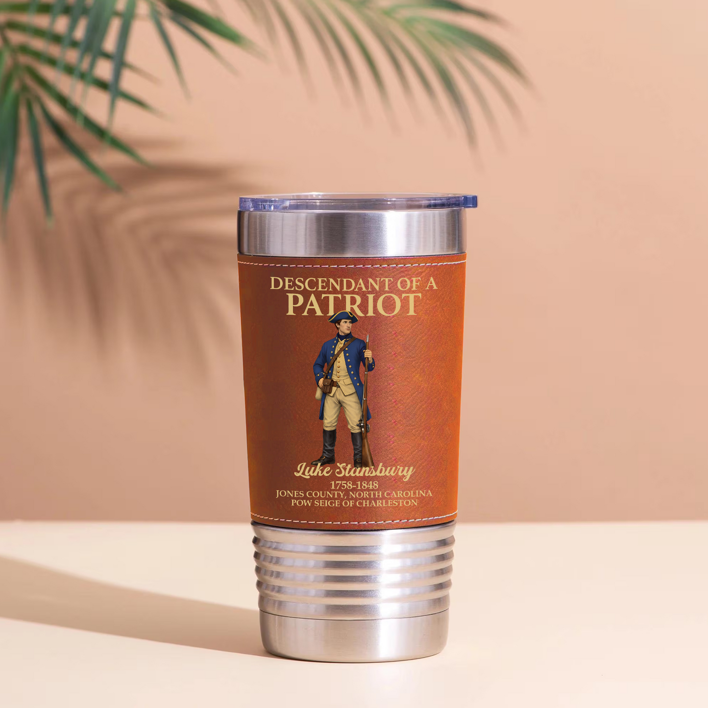 250 Years Of America Leather Tumbler, Personalized Descendant Of A Patriot Tumbler 684550