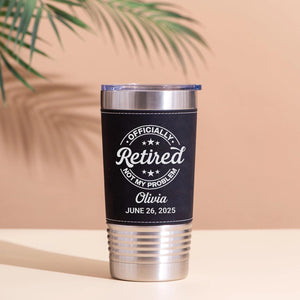 Custom Retirement Leather Tumbler | Personalized Retirement Leather Tumbler | Gift for Coworker, Retiree 683813