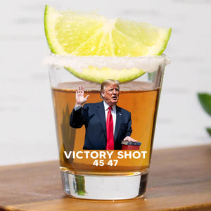 Trump Victory Shot 45 47 | Trump Win 2024 Shot Glass | Trump 47th President Print Shot Glasses T1774 - GOP